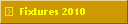 Fixtures 2010